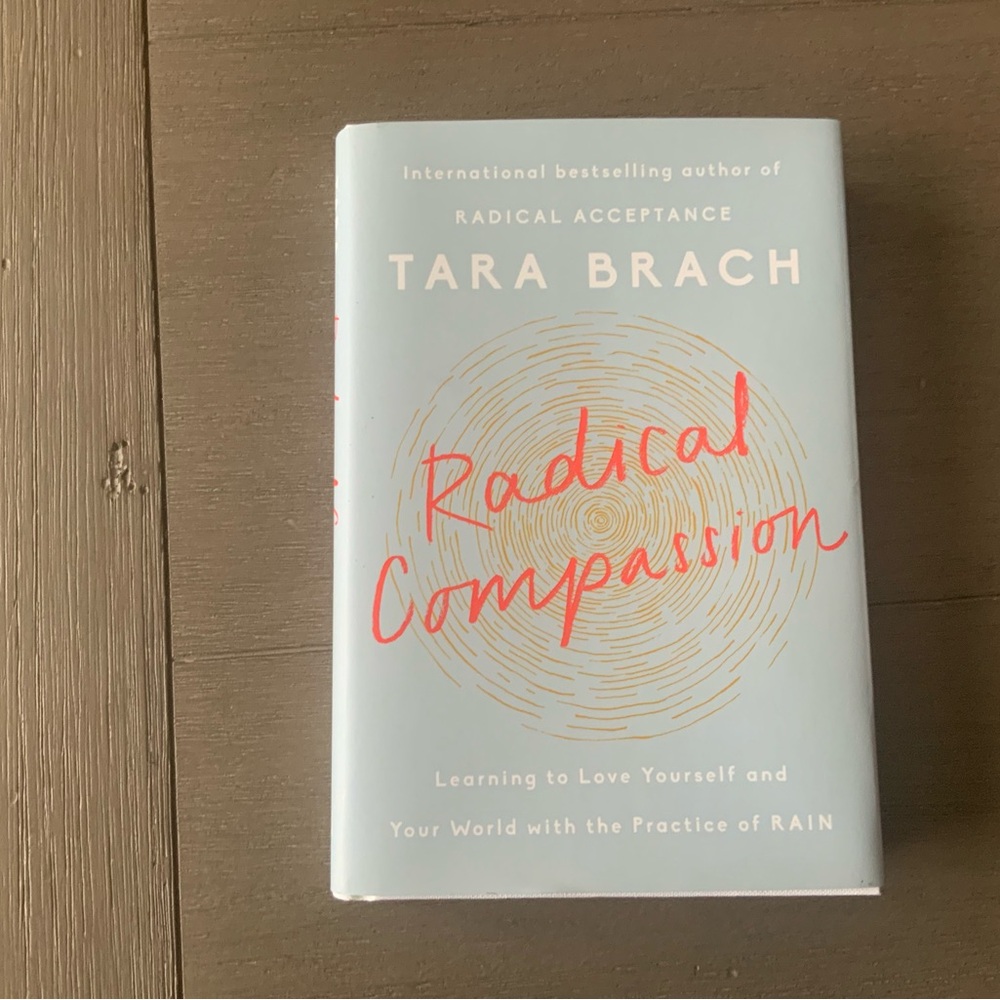 Radical Compassion by Tara Brach Hardcover